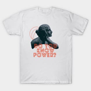 Know Power - Surreal Translation T-Shirt